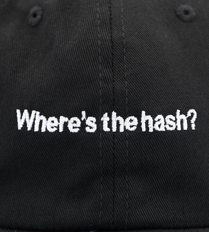 Black washed cotton Puffco "Where's the hash?" adjustable strapback cap with white embroidered text.